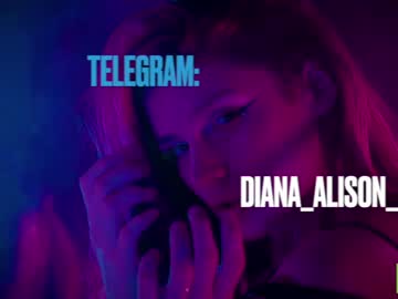 diana_alison nude cam